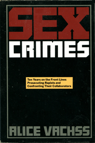 Sex Crimes by Alice Vachss - Random House edition